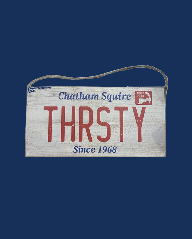 THRSTY License Plate Twine Sign